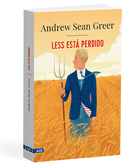 Less está perdido - Andrew Sean  Greer 